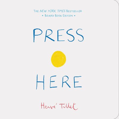 Cover for Herve Tullet · Press Here (Board book) (2019)