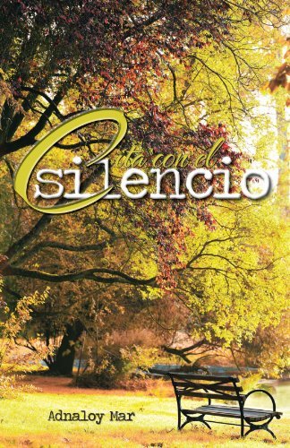 Cover for Adnaloy Mar · Cita Con El Silencio (Pocketbok) [Spanish edition] (2011)