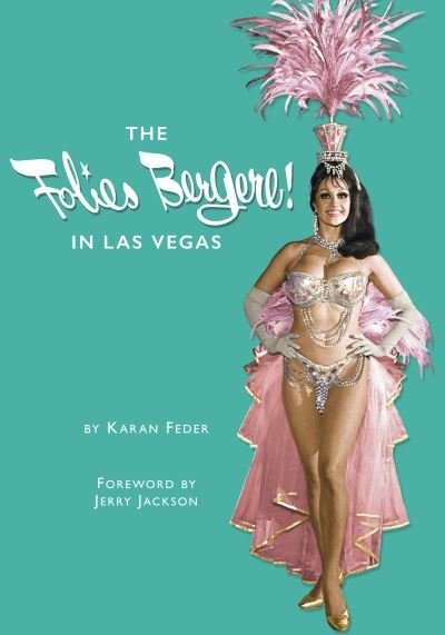 Cover for Karan Feder · The Folies Bergere! in LAS Vegas (Paperback Book) (2017)