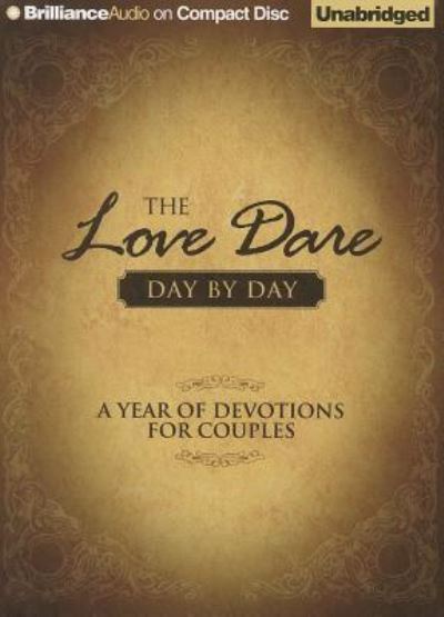 Cover for Stephen Kendrick · The Love Dare Day by Day : A Year of Devotions for Couples (CD) (2013)