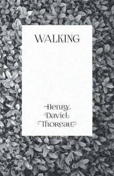 Cover for Henry David Thoreau · Walking (Paperback Book) (2016)