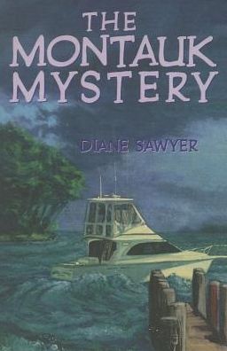 Cover for Diane Sawyer · The Montauk Mystery - Montauk Mystery (Paperback Book) (2014)