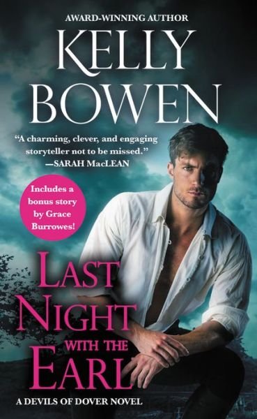 Cover for Kelly Bowen · Last Night With the Earl: Includes a bonus novella - The Devils of Dover (Paperback Book) (2018)