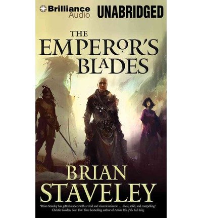Cover for Brian Staveley · The Emperor's Blades (Chronicle of the Unhewn Throne) (Lydbog (CD)) [Unabridged edition] (2014)