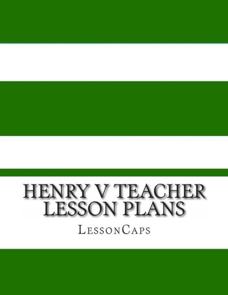 Cover for Lessoncaps · Henry V Teacher Lesson Plans (Paperback Book) (2013)