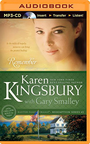 Cover for Karen Kingsbury · Remember (Redemption Series) (MP3-CD) [Mp3 Una edition] (2014)