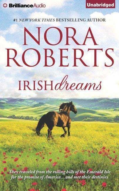 Cover for Nora Roberts · Irish Dreams: Irish Rebel, Sullivan's Woman (CD) (2015)