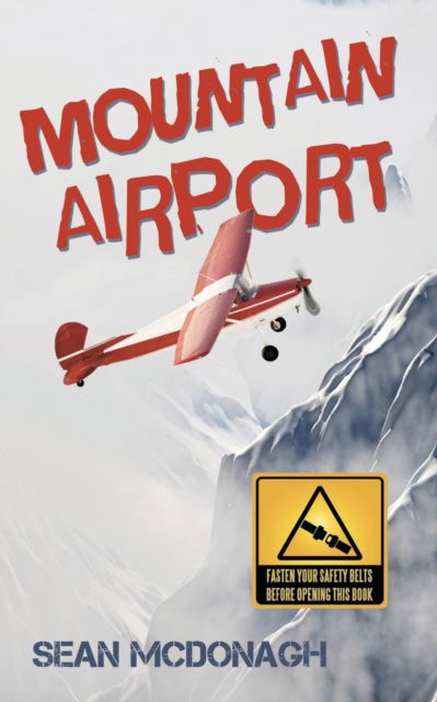 Cover for Sean McDonagh · Mountain Airport (Paperback Book) (2016)