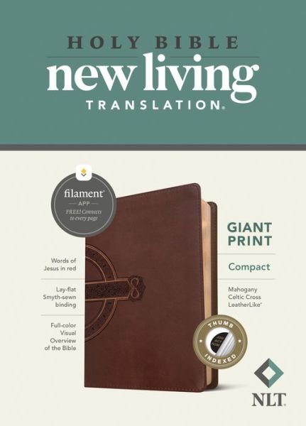 Cover for Tyndale · NLT Compact Giant Print Bible, Filament Enabled Edition (Red Letter, LeatherLike, Mahogany Celtic Cross, Indexed) (Buch) (2022)
