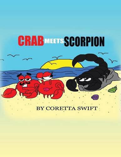 Cover for Clorine Coretta Swift · Crab Meets Scorpion (Paperback Book) (2014)