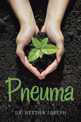 Cover for Neetha Joseph · Pneuma (Paperback Book) (2017)