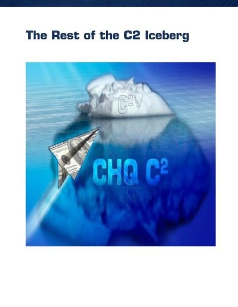 Cover for Air Force Research Institute · The Rest of the C2 Iceberg (Pocketbok) (2015)