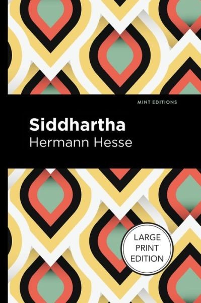 Cover for Hermann Hesse · Siddhartha (Pocketbok) [Large type / large print edition] (2022)