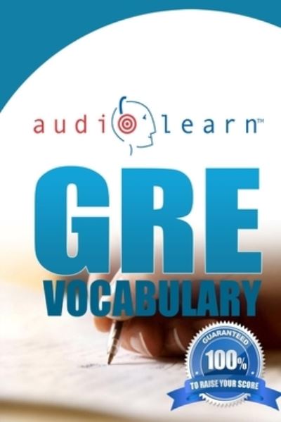 Cover for Audiolearn Content Team · GRE Vocabulary AudioLearn (Paperback Book) (2015)