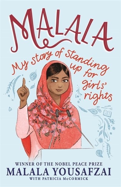 Cover for Malala Yousafzai · Malala: My Story of Standing Up for Girls' Rights; Illustrated Edition for Younger Readers (Taschenbuch) (2018)