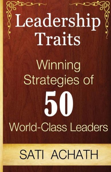 Cover for Sati Achath · Leadership Traits (Paperback Book) (2016)