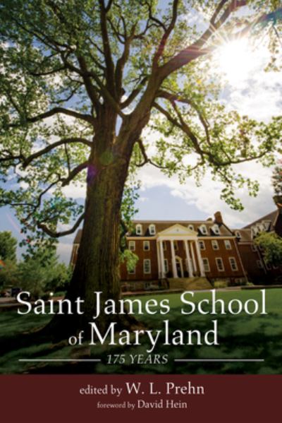 Cover for W L Prehn · Saint James School of Maryland (Paperback Book) (2021)