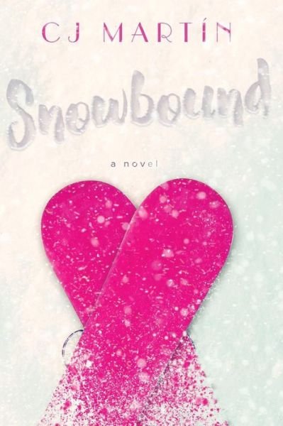 Cover for Cj Martin · Snowbound (Paperback Book) (2016)