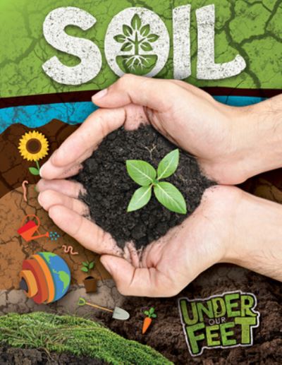 Cover for Kirsty Holmes · Soil (Hardcover Book) (2021)