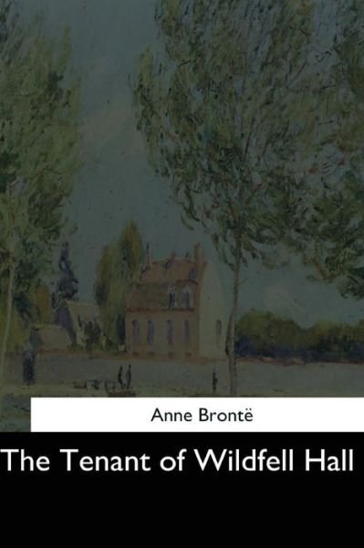 Cover for Anne Brontë · The Tenant of Wildfell Hall (Paperback Bog) (2017)