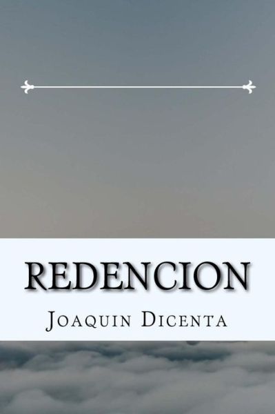 Cover for Joaquin Dicenta · Redencion (Spanish) Edition (Paperback Book) (2017)