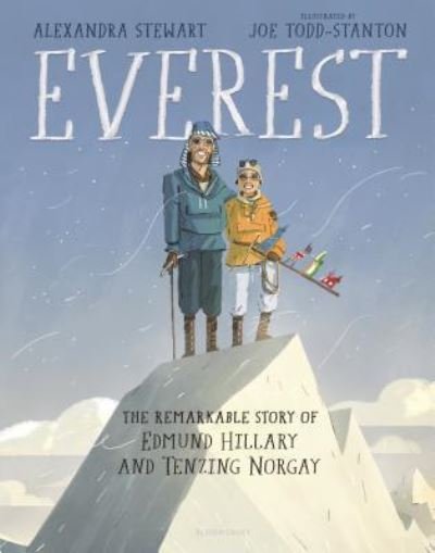 Cover for Alexandra Stewart · Everest the Remarkable Story of Edmund Hillary and Tenzing Norgay (Bok) (2020)