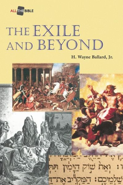 Cover for Harold Wayne Ballard · The Exile and Beyond (Paperback Book) (2015)