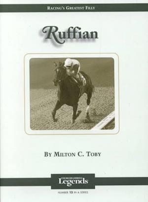 Cover for Milton C. Toby · Ruffian (Book) [1st edition] (2002)