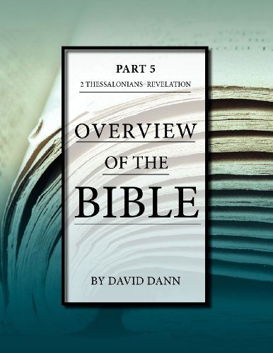 Cover for David Dann · Overview of the Bible, Part 5 (Paperback Book) (2012)