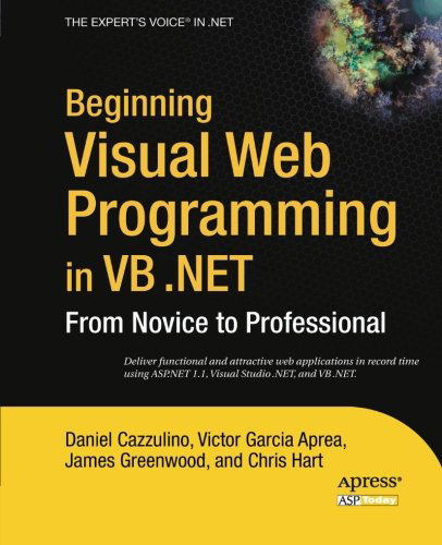 Cover for Daniel Cazzulino · Beginning Visual Web Programming in Vb .net: from Novice to Professional (Paperback Book) (2005)