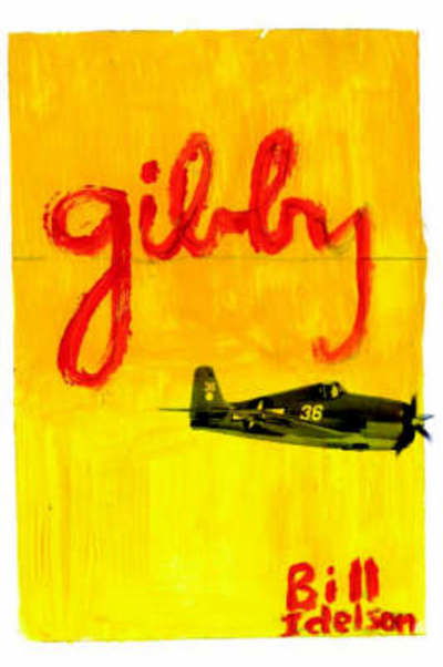 Cover for Bill Idelson · Gibby: a World War 2 Story (Paperback Book) (2006)