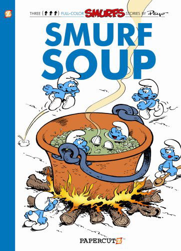 The Smurfs #13: Smurf Soup - Peyo - Livros - Papercutz - 9781597073592 - 13 de novembro de 2012