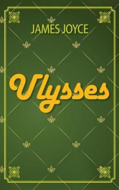Cover for James Joyce · Ulysses (Hardcover bog) (2010)