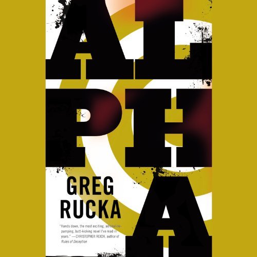 Cover for Greg Rucka · Alpha (Lydbog (CD)) [Unabridged edition] (2012)