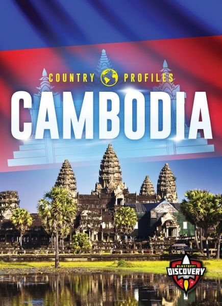 Cover for Alicia Z Klepeis · Cambodia - Country Profiles (Inbunden Bok) (2019)