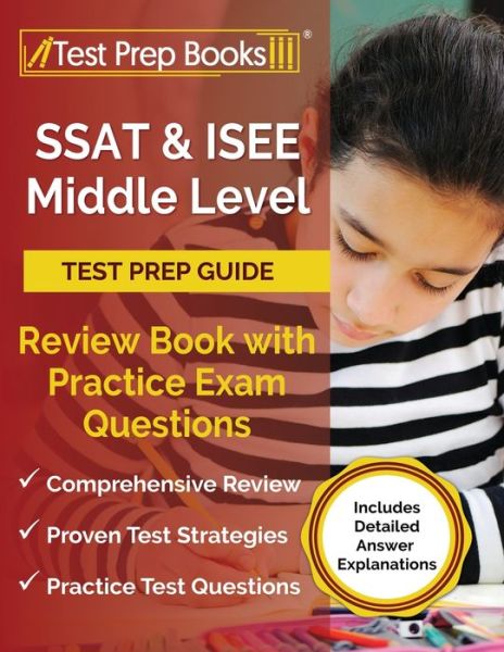 Cover for Joshua Rueda · SSAT and ISEE Middle Level Test Prep Guide: Review Book with Practice Exam Questions [Includes Detailed Answer Explanations] (Paperback Book) (2022)