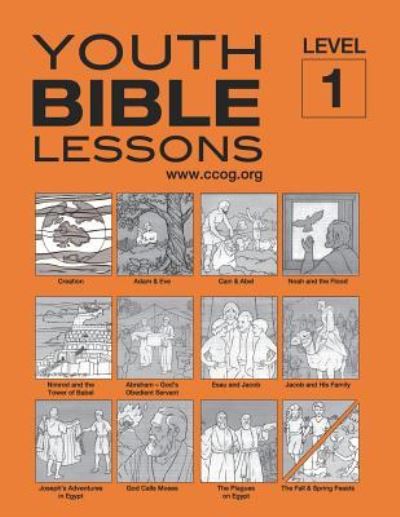 Cover for Continuing Church of God · Youth Bible Lessons Level 1 (Paperback Book) (2019)