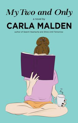 Cover for Carla Malden · My Two and Only (Inbunden Bok) (2023)