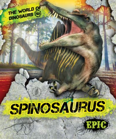 Spinosaurus - Rebecca Sabelko - Books - Epic - 9781648342592 - 2021