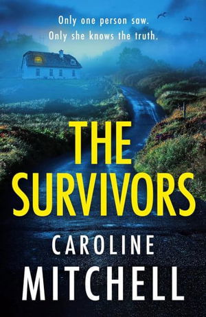 Cover for Caroline Mitchell · The Survivors (Paperback Book) (2024)