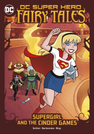 Cover for Laurie S Sutton · Supergirl and the Cinder Games (Hardcover Book) (2021)