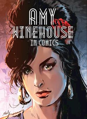 Cover for Tony Lourenco · Amy Winehouse in Comics - Nbm Comics Biographies (Hardcover Book) (2025)