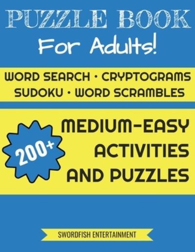 Cover for Swordfish Entertainment · Puzzle Book For Adults (Paperback Book) (2019)