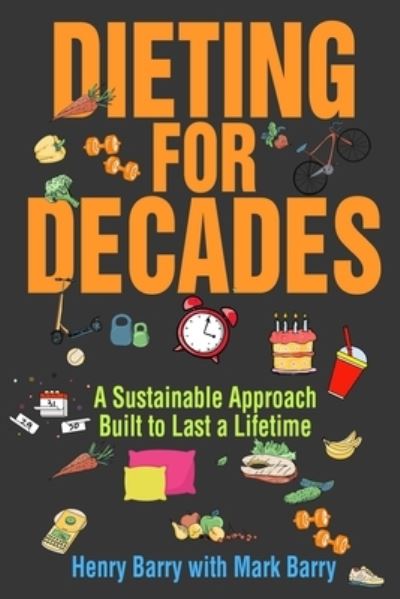 Cover for Mark Barry · Dieting for Decades (Paperback Book) (2019)