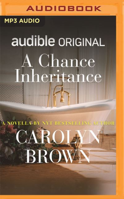 Cover for Carolyn Brown · A Chance Inheritance (CD) (2021)