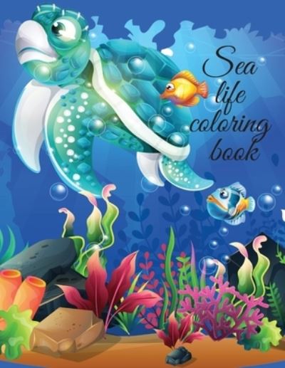 Sea life coloring book - Cristie Publishing - Książki - Cristina Dovan - 9781716300592 - 24 grudnia 2020