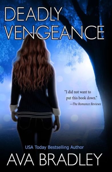 Cover for Ava Bradley · Deadly Vengeance (Paperback Bog) (2018)