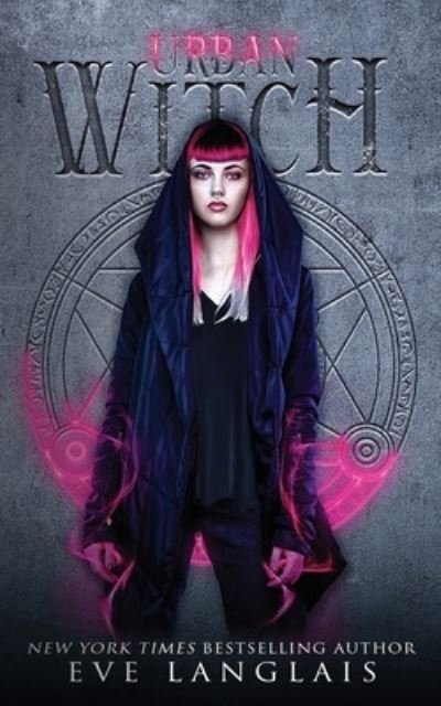 Cover for Eve Langlais · Urban Witch (Paperback Book) (2022)