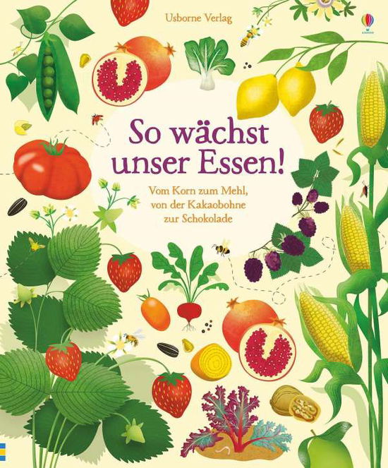 Cover for Bone · So wächst unser Essen! (Bok)