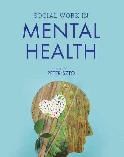 Cover for Peter Szto · Social Work in Mental Health (Paperback Book) (2023)